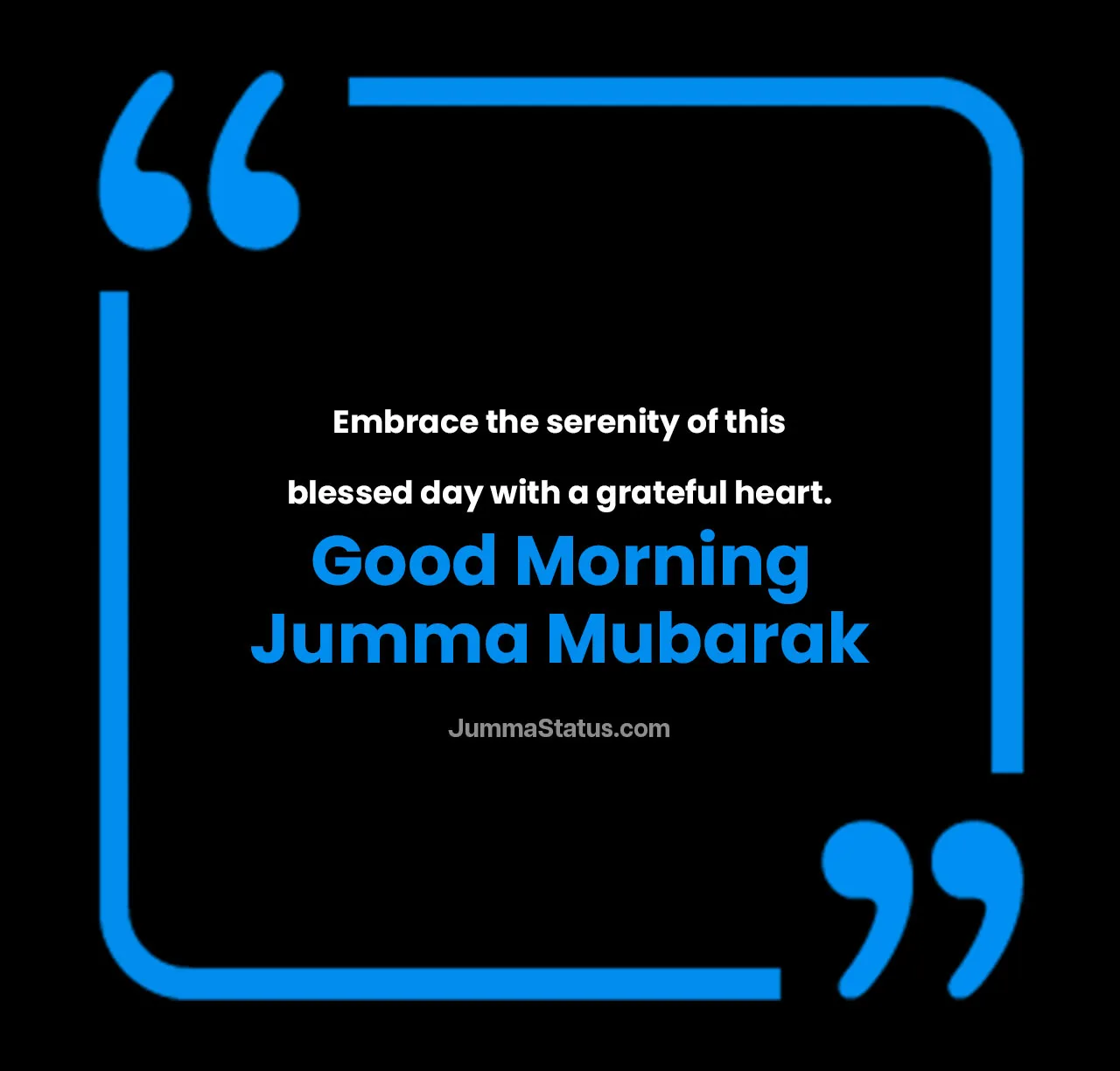 Good-Morning-Jumma-Mubarak-Quotes-for-Serenity Good-Morning-Jumma-Mubarak-Quotes-for-Serenity