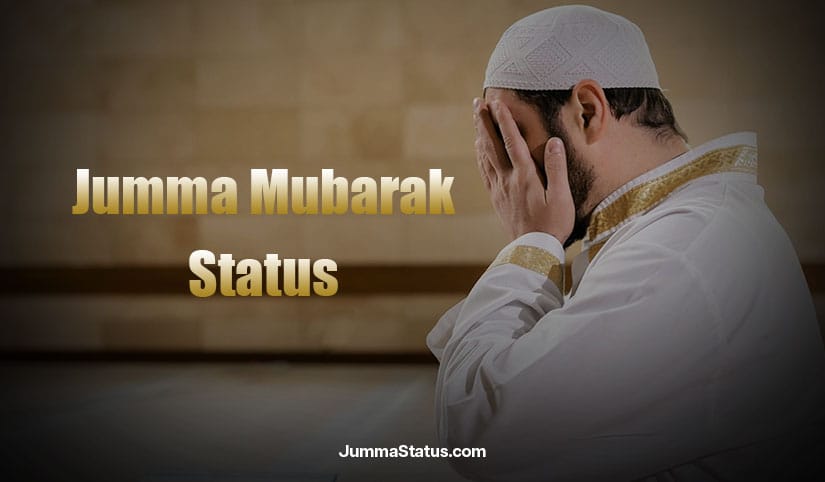 Jumma Mubarak Status